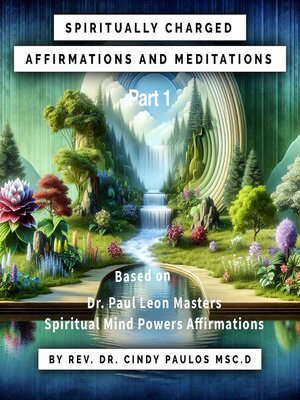 cover image of Spiritually Charged Affirmations, and Meditations